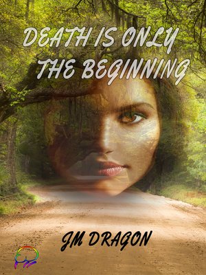 cover image of Death Is Only the Beginning
